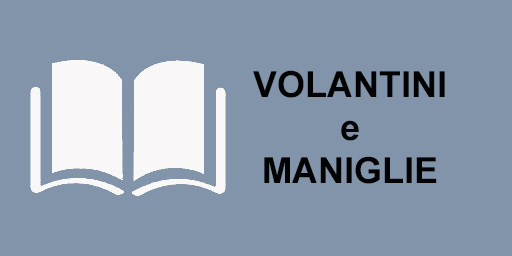 Volantini e Maniglie